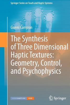 【预售】The Synthesis of Three Dimensional Haptic Textures: