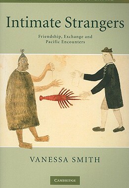 【预售】Intimate Strangers: Friendship, Exchange and Pacific