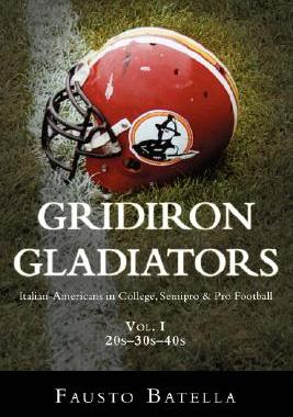 【预售】Gridiron Gladiators: Italian-Americans in College