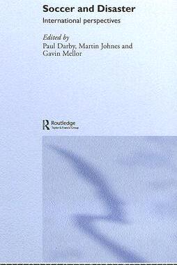 【预售】Soccer and Disaster: International Perspectives