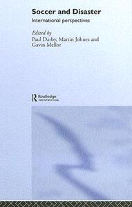 【预售】Soccer and Disaster: International Perspectives