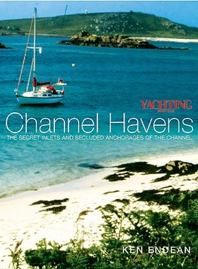【预售】Yachting Monthly Channel Havens: Secret Inlets and