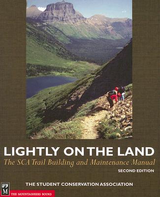 【预售】Lightly on the Land: The SCA Trail Building and