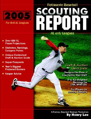 【预售】2005 Rotisserie Baseball Scouting Report: For 4x4 Al