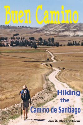 【预售】Buen Camino Hiking the Camino de Santiago