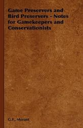 【预售】Game Preservers and Bird Preservers - Notes for