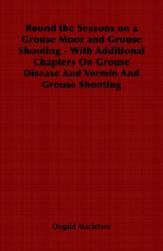 the Seasons Moor 预售 and Grouse Round