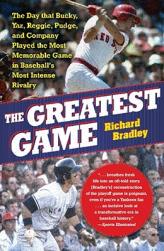 【预售】The Greatest Game: The Day That Bucky, Yaz, Reggie