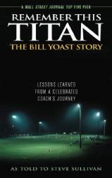 【预售】Remember This Titan: The Bill Yoast Story: Lessons
