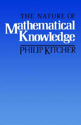 【预售】The Nature of Mathematical Knowledge