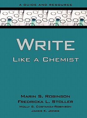 【预售】Write Like a Chemist: A Guide and Resource