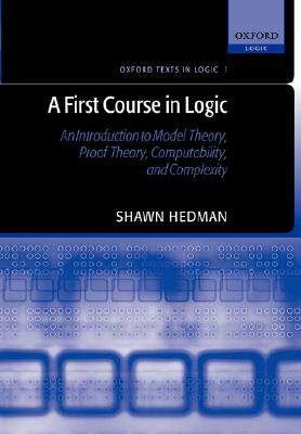 【预售】A First Course in Logic: An Introduction to Model