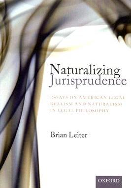 【预售】Naturalizing Jurisprudence: Essays on American Legal