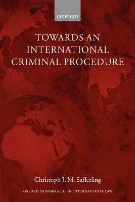 【预售】Towards an International Criminal Procedure