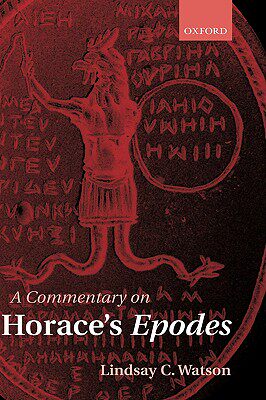 【预售】A Commentary on Horace's Epodes