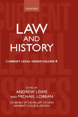 【预售】Law and History: Current Legal Issues 2003 Volume 6