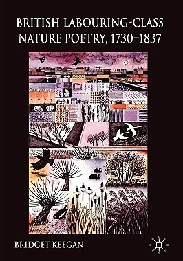 【预售】British Labouring-Class Nature Poetry, 1730-1837