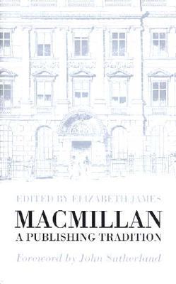 【预售】MacMillan: A Publishing Tradition from 1843