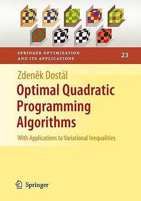 【预售】Optimal Quadratic Programming Algorithms: With