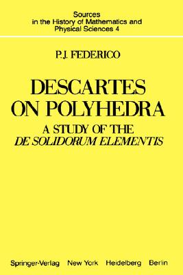 【预售】Descartes on Polyhedra: A Study of the 