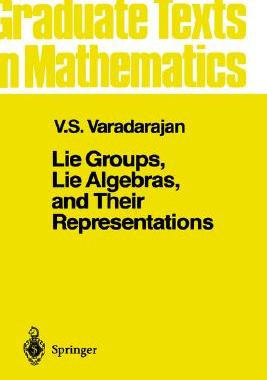 【预售】Lie Groups, Lie Algebras, and Their Representation