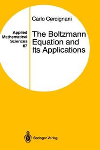 Boltzmann The Equation and Applications Its 预售