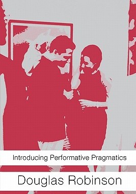 【预售】Introducing Performative Pragmatics