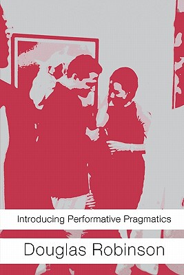【预售】Introducing Performative Pragmatics