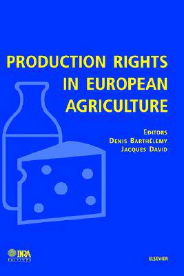 【预售】Production Rights in European Agriculture