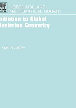 【预售】Initiation to Global Finslerian Geometry