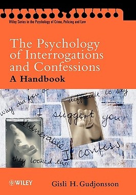 【预售】The Psychology Of Interrogations & Confessions - A