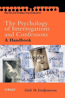 【预售】The Psychology Of Interrogations & Confessions - A