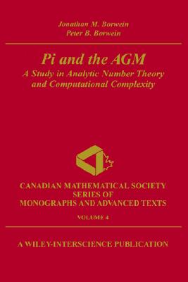 【预售】Pi And The Agm: A Study In Analytic Number Theory
