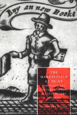 【预售】The Marketplace of Print: Pamphlets and the Public