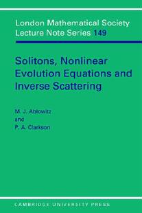 Nonlinear Solitons 预售 Inverse Equations and Evolution