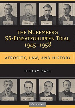 【预售】The Nuremberg SS-Einsatzgruppen Trial, 1945-1958: