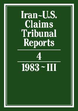 【预售】Iran-U.S. Claims Tribunal Reports: Volume 4