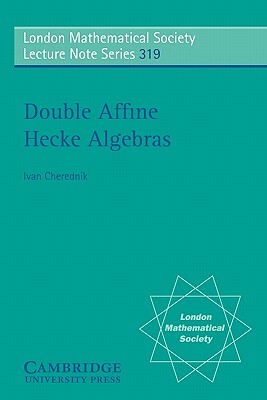预订 【】Double Affine Hecke Algebras