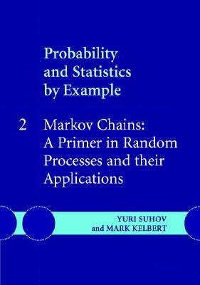 【预售】Probability and Statistics by Example II: Markov
