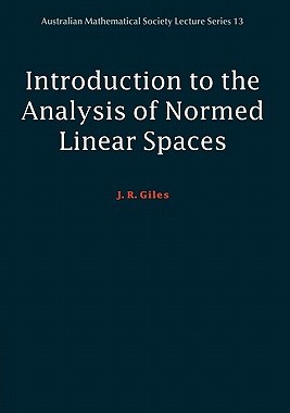 【预售】Introduction to the Analysis of Normed Linear