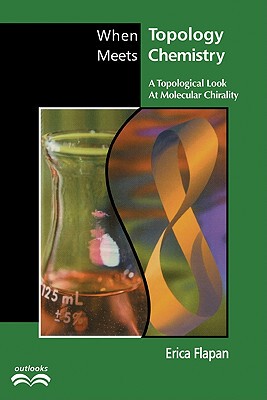 【预售】When Topology Meets Chemistry: A Topological Look at