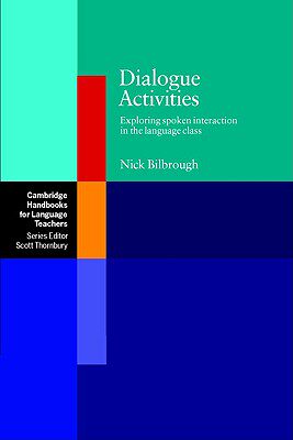【预售】Dialogue Activities: Exploring Spoken Interaction in