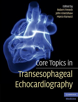 【预售】Core Topics in Transesophageal Echocardiography