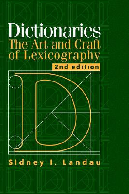 【预售】Dictionaries: The Art and Craft of Lexicography
