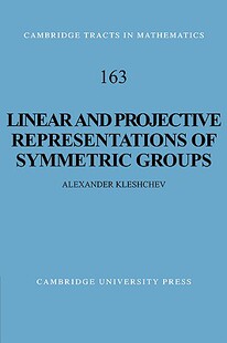【预售】Linear and Projective Representations of Symmetric