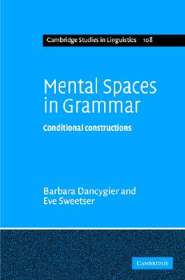 【预售】Mental Spaces in Grammar: Conditional Constructions