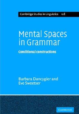【预售】Mental Spaces in Grammar: Conditional Constructions
