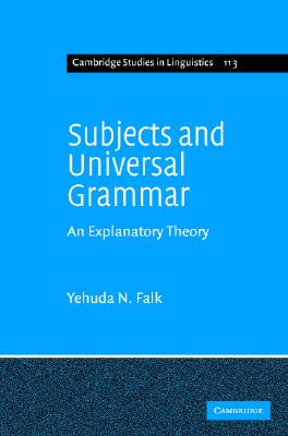 【预售】Subjects and Universal Grammar: An Explanatory