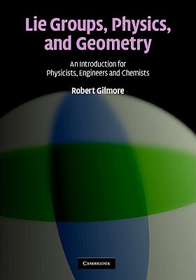 【预售】Lie Groups, Physics, and Geometry: An Introduction