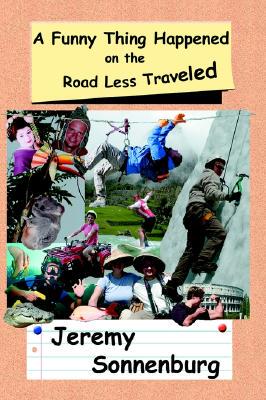 【预售】A Funny Thing Happened on the Road Less Traveled